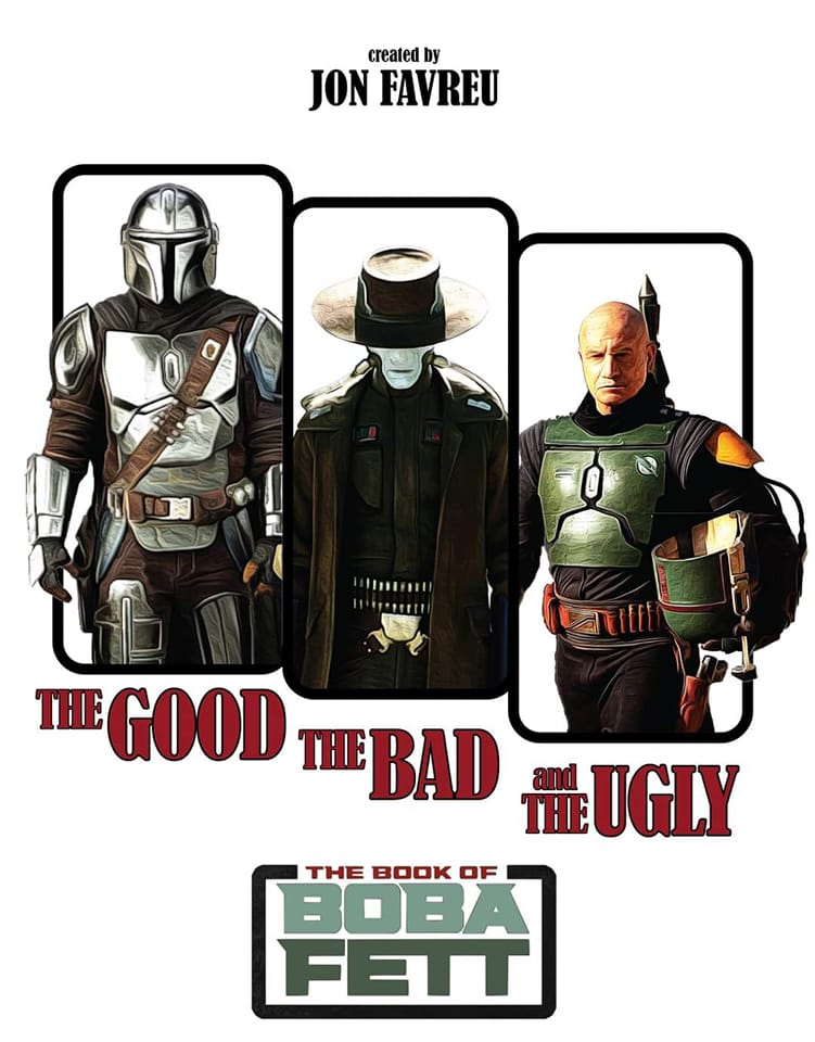 The Good, The Bad, and The Ugly - Book of Boba Fett
