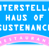 Interstellar Haus of Sustenance.