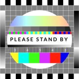 Please Stand By.
